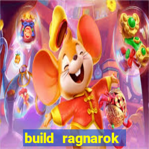 build ragnarok history reborn farm